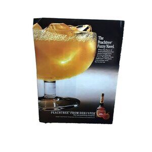1987 Peachtree Fuzzy Navel From Dekuyper Original Print Ad Vintage 80s